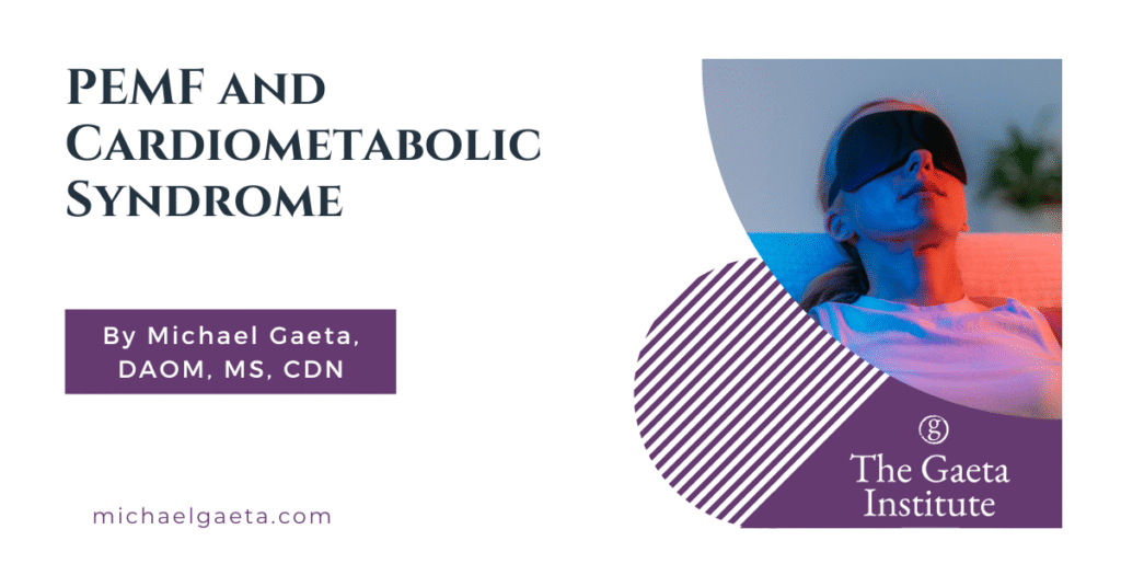 PEMF and Cardiometabolic Syndrome